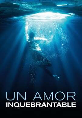 Un amor inquebrantable